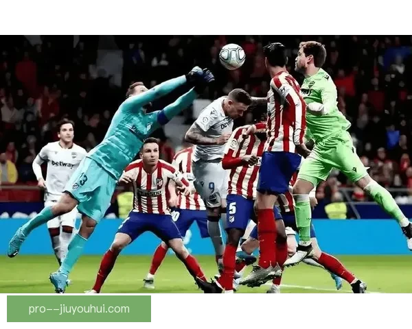 加萨尼加西甲客场频献神扑助球队赢得关键胜利