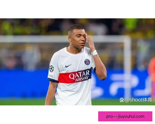 姆巴佩巴黎圣日耳曼告别阶段表现引发法媒对职业精神的热议